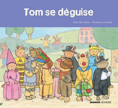 Emprunter Tom se déguise livre