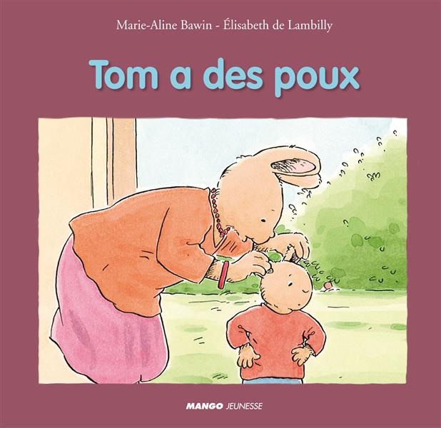 Emprunter Tom a des poux livre