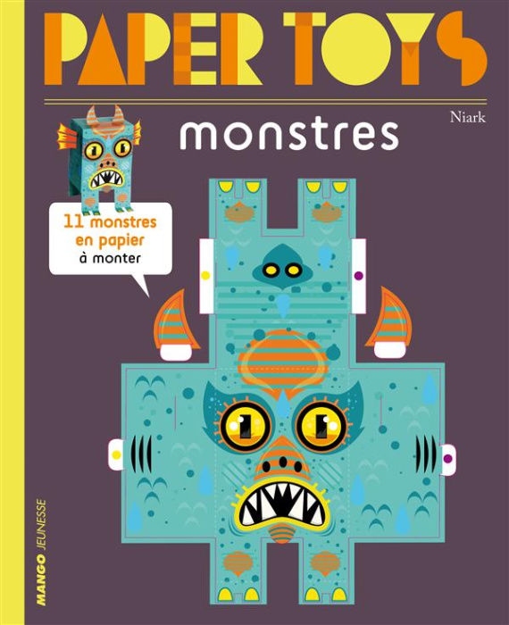 Emprunter Monstres. 11 monstres en papier à monter livre
