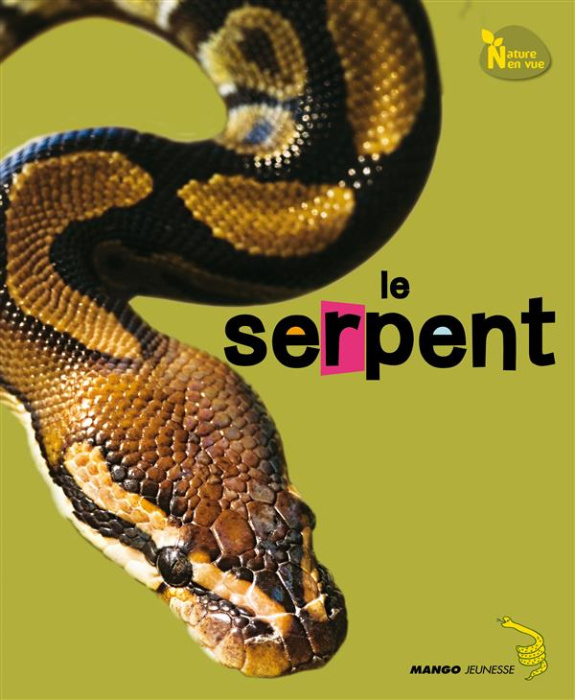 Emprunter Le serpent livre