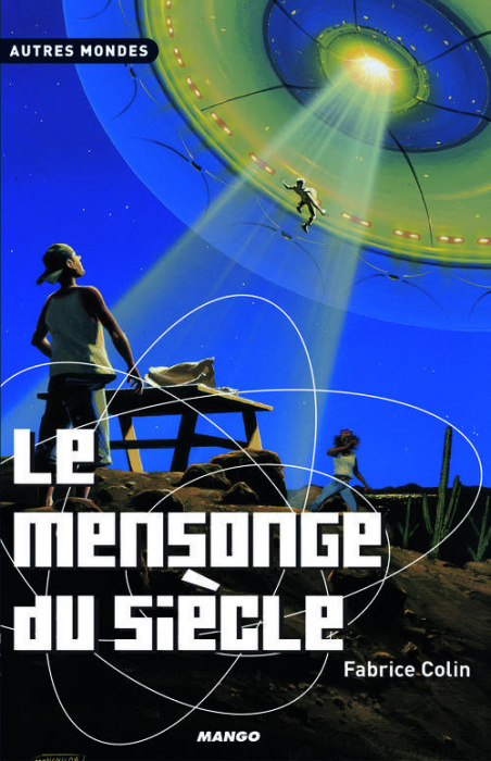 Emprunter Le mensonge du siècle livre