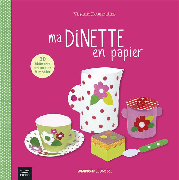 Emprunter Ma dînette en papier livre