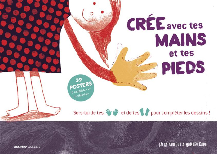 Emprunter Crée avec tes mains et tes pieds livre