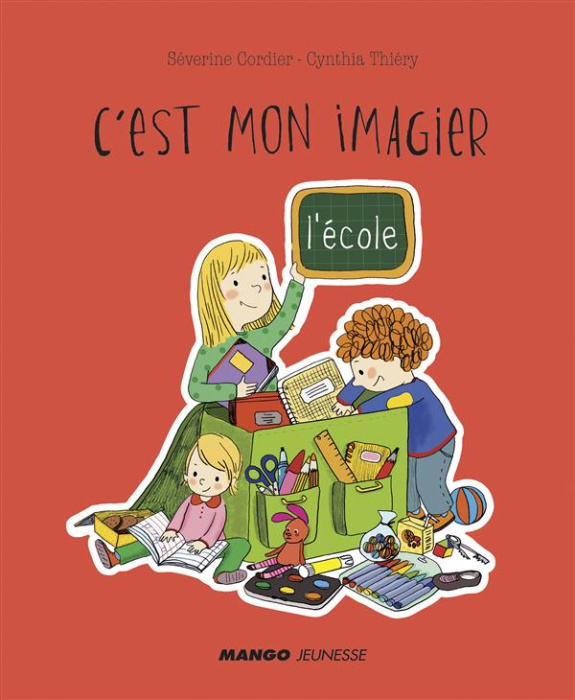 Emprunter C'est mon imagier. L'école livre