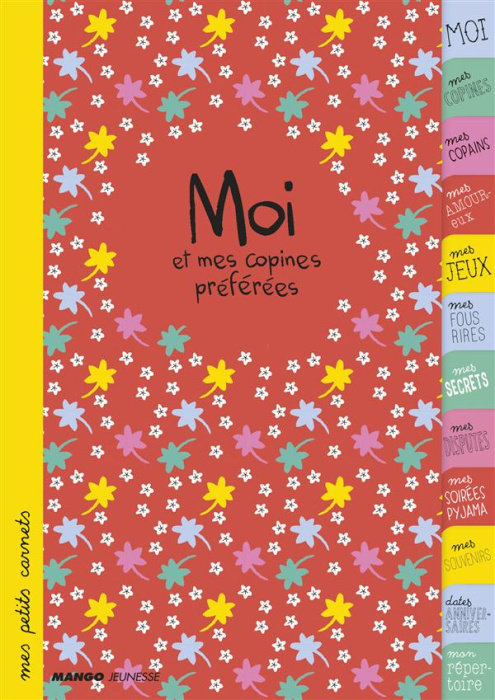 Emprunter Moi et mes copines préférées. Edition 2015 livre