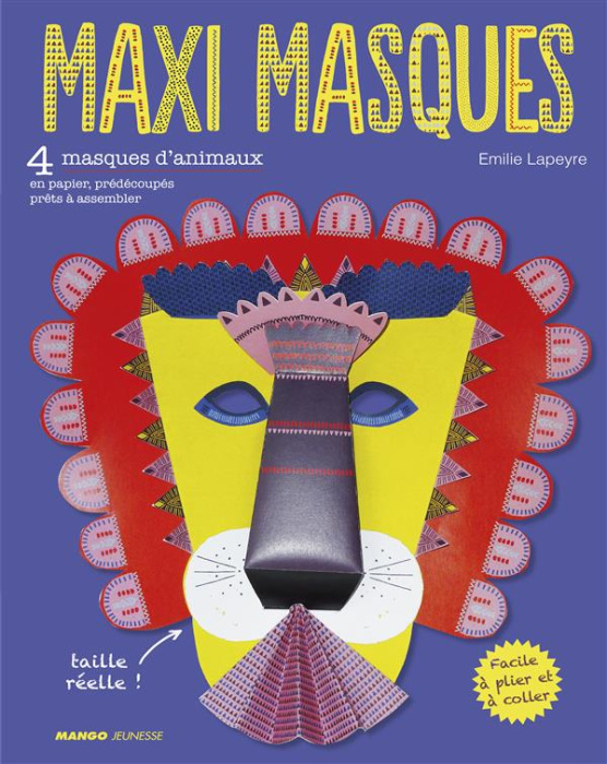 Emprunter Maxi Masques. 4 masques d'animaux livre