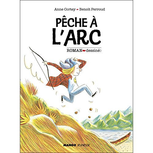 Emprunter Pêche à l'arc livre