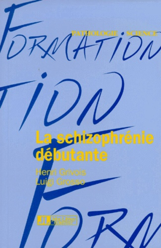 Emprunter SCHIZOPHRENIE DEBUTANTE livre