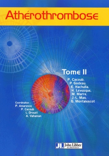 Emprunter Athérothrombose. Tome 2 livre