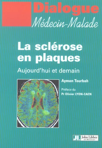 Emprunter La sclérose en plaques. Aujourd'hui et demain livre