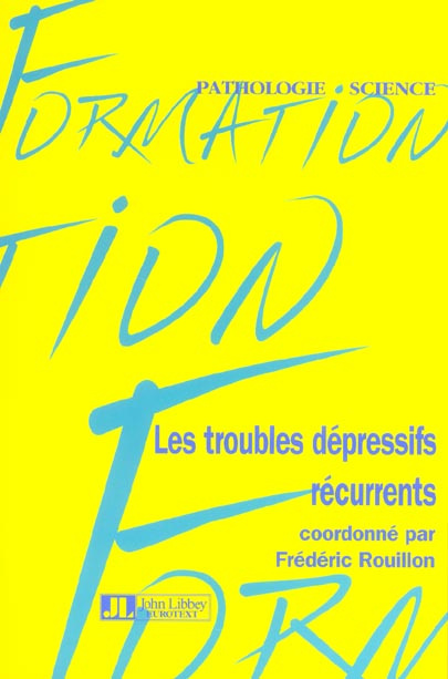 Emprunter Les troubles dépressifs récurrents livre