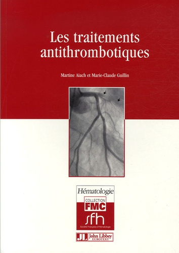 Emprunter LES TRAITEMENTS ANTITHROMBOTIQUES livre