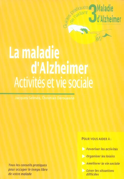 Emprunter La maladie d'Alzheimer. Activités et vie sociale livre