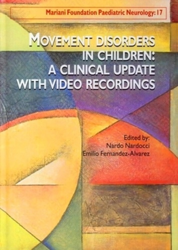 Emprunter Mariani Foundation Paediatric Neurology N° 17 : Movement disorders in children : a clinical update w livre