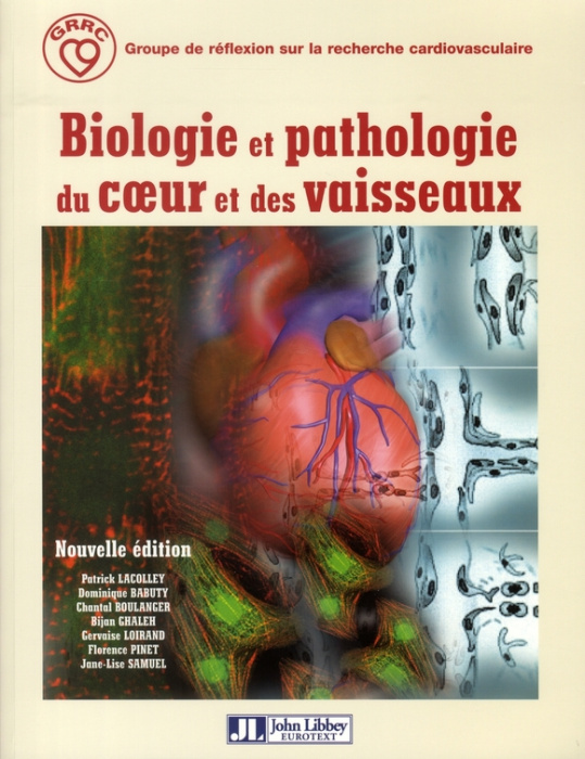 Emprunter Biologie et pathologie du coeur et des vaisseaux livre