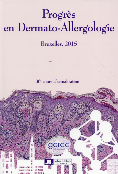Emprunter Progrès en dermato-allergologie. Bruxelles 2015 livre