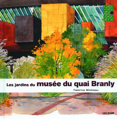 Emprunter Les jardins du musée du quai Branly livre
