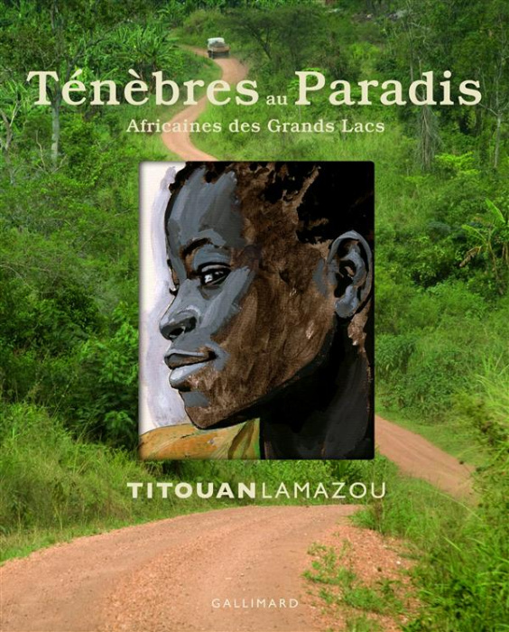 Emprunter Ténèbres au Paradis. Africaines des Grands Lacs livre