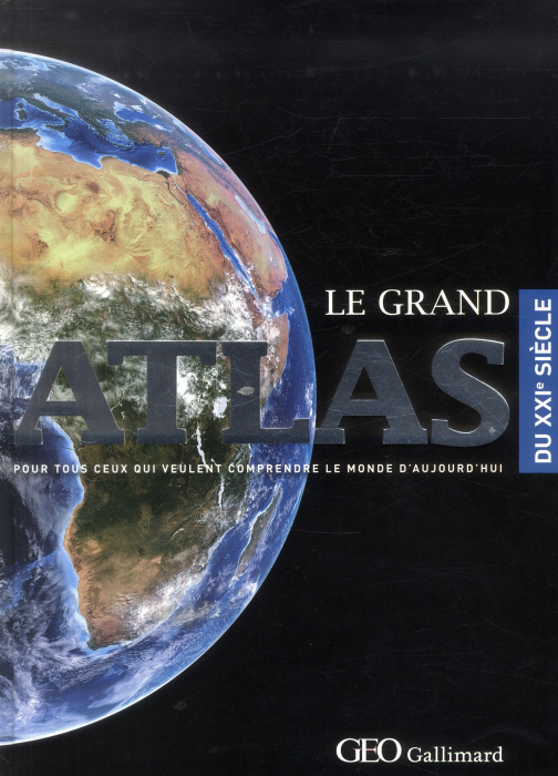 Emprunter Le grand Atlas du XXIe siècle livre