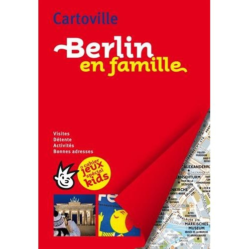 Emprunter Berlin en famille. cahier jeux spécial kids, 2e édition livre