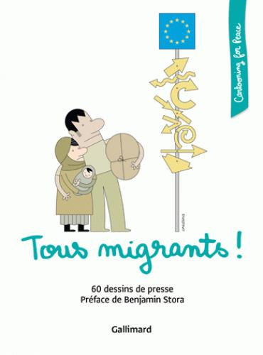 Emprunter Tous migrants ! 60 dessins de presse livre