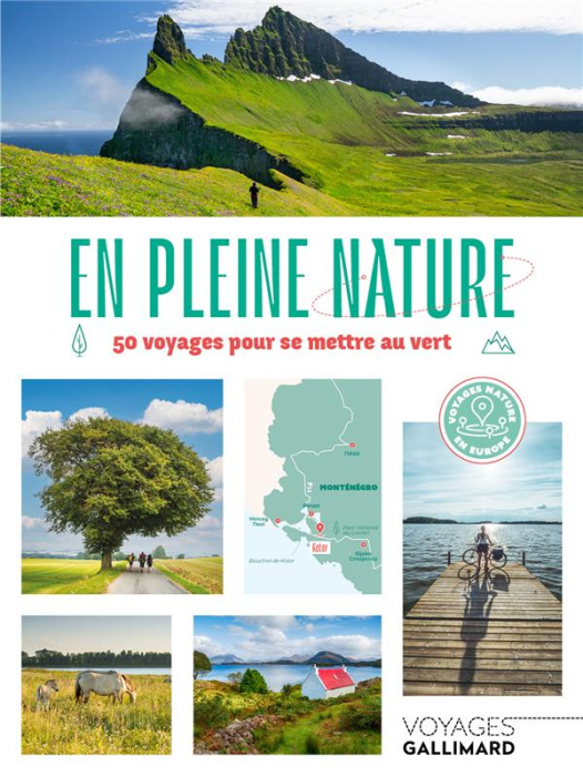 Emprunter En pleine nature. 50 voyages pour se mettre au vert livre
