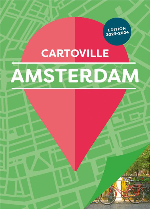 Emprunter Amsterdam. Edition 2023-2024 livre