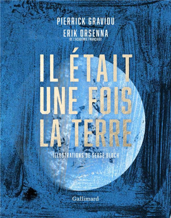 Emprunter Il était une fois la terre. La petite histoire et les mystères de notre planète livre