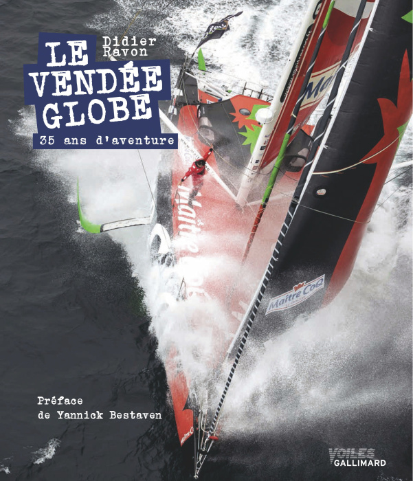 Emprunter Le Vendée Globe. 35 ans d'aventure, Edition 2024 livre