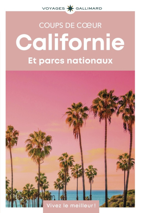 Emprunter Californie. Et Parcs nationaux livre