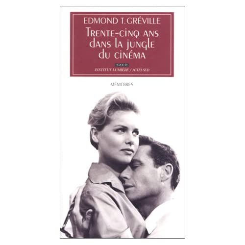 Emprunter Trente-cinq ans dans la jungle du cinéma livre