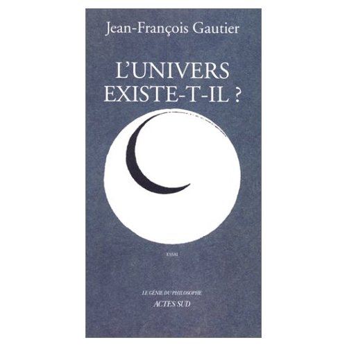 Emprunter L'univers existe-t-il ? livre