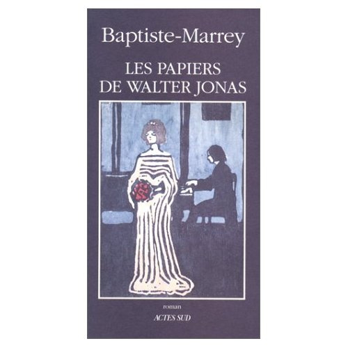 Emprunter Les papiers de Walter Jonas ou Le solstice d'été livre