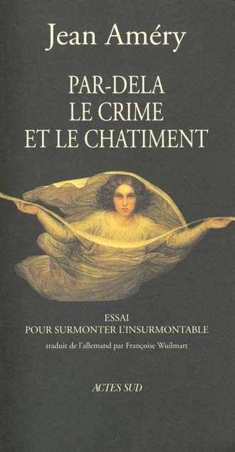 Emprunter Par-delà le crime et le chatiment. Essai pour surmonter l'insurmontable livre