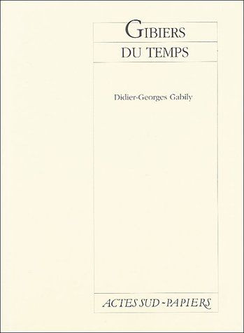 Emprunter Gibiers du temps livre