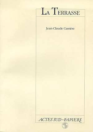 Emprunter La terrasse. [Paris, Théâtre Antoine-Simone Berriau, 14 janvier 1997 livre