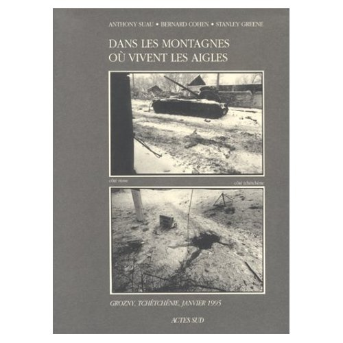 Emprunter Dans les montagnes où vivent les aigles. Grozny, Tchétchénie, janvier 1995 livre