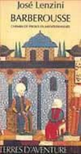 Emprunter Barberousse - Chemin de proies en Méditerranée livre