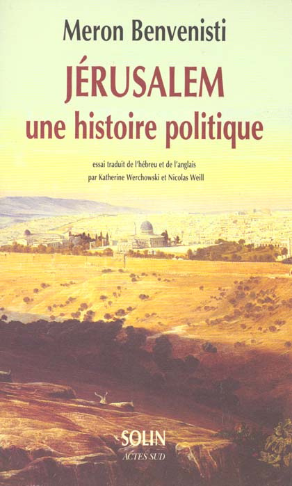 Emprunter Jérusalem, une histoire politique livre