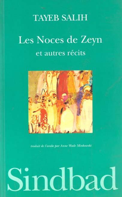 Emprunter Les noces de Zeyn et autres récits livre