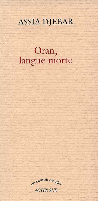 Emprunter Oran, langue morte livre