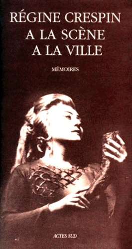 Emprunter À la scène, à la ville livre