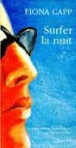 Emprunter Surfer la nuit livre