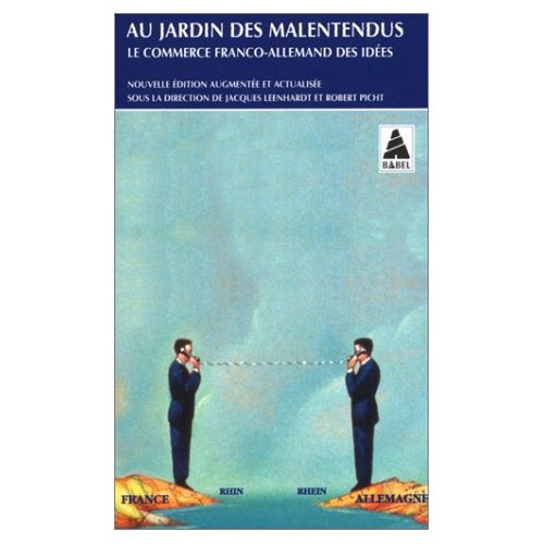 Emprunter AU JARDIN DES MALENTENDUS. Le commerce Franco-Allemands des idées livre