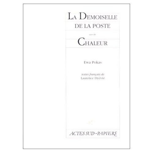 Emprunter La demoiselle de la poste. suivi de Chaleur livre