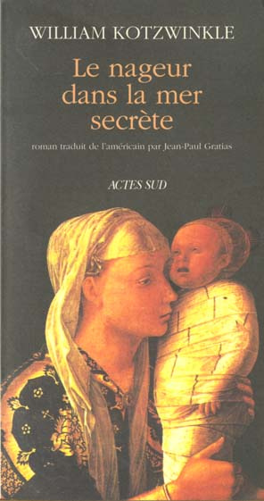 Emprunter Le nageur dans la mer secrète livre
