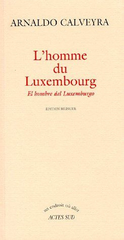 Emprunter L'homme du Luxembourg livre