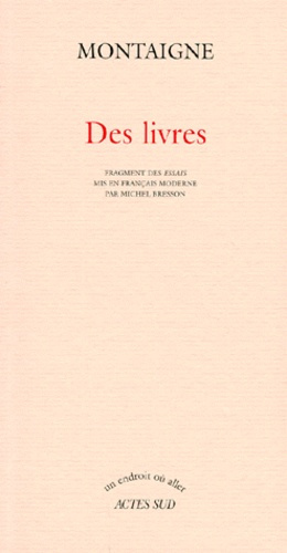 Emprunter DES LIVRES. Fragment des essais livre