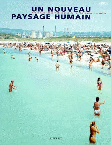 Emprunter 29e Rencontres internationales de la Photographie. Un nouveau paysage humain livre