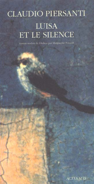 Emprunter Luisa et le silence livre